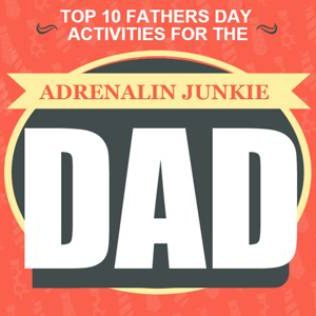 Top 10 Fathers Day Crazy Activities