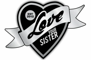 love your sister